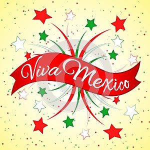 Mexico flag theme Viva Mexico on red ribbon Colors of national flag Fireworks of stars and confetti Bright background Vector