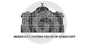 Mexico, Historic Center Of Mexico City, travel landmark vector illustration