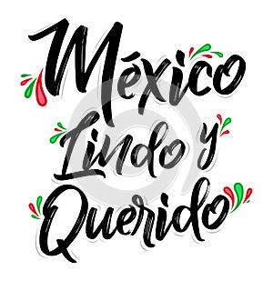 Mexico Lindo y Querido, Mexico Beautiful and Beloved Spanish text