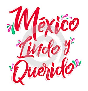 Mexico Lindo y Querido, Mexico Beautiful and Beloved Spanish text