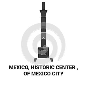 Mexico, Mexico, Historic Center travel landmark vector illustration