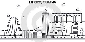 Mexico, Tijuana architecture line skyline illustration. Linear vector cityscape with famous landmarks, city sights