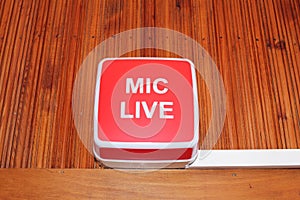 Mic live sign