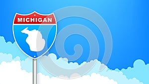 Michigan map on road sign. Welcome to State of Michigan. Vector illustration.