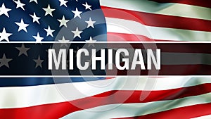 Michigan state on a USA flag background, 3D rendering. United States of America flag waving in the wind. Proud American Flag