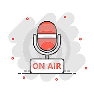 Microphone icon in comic style. Live broadcast vector cartoon illustration on white isolated background. On air business concept