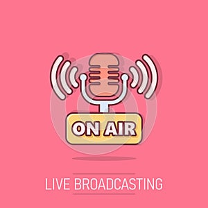 Microphone icon in comic style. Live broadcast vector cartoon illustration on white isolated background. On air business concept