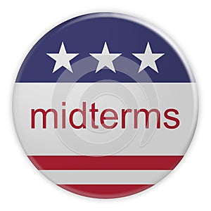 Midterms Button With US Flag, 3d illustration, Isolated Against White Background photo