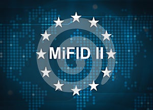 MiFID II Markets in Financial Instruments Directive