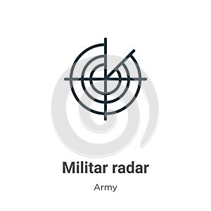 Militar radar outline vector icon. Thin line black militar radar icon, flat vector simple element illustration from editable army photo