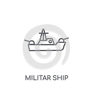 militar ship linear icon. Modern outline militar ship logo conce