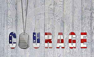 Military dog tags for courage