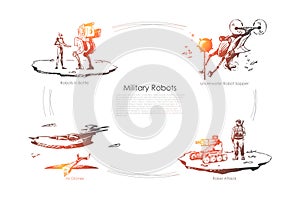 Military robots - robots in battle, underwater sapper, roket attack, air drones vector concept set