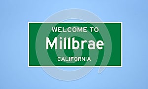 Millbrae, California city limit sign. Town sign from the USA.