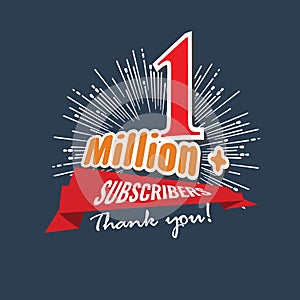 1 Million followers or subscribers achivement symbol design with ribbon and star for social media. Vector illustration. photo