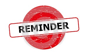 Reminder stamp on white