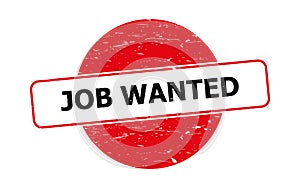 Job wanted stamp on white