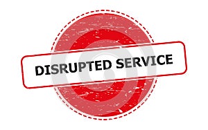 Disrupted service stamp on white