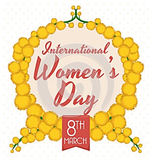 Mimosa's Wreath with Women's Day Message Inside, Vector Illustration