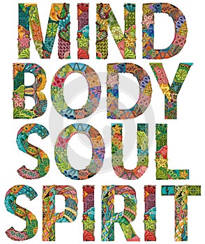 Mind body soul spirit. Vector decorative zentangle object for decoration