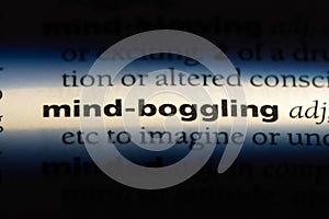 mind boggling