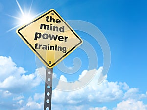 The mind power training sign