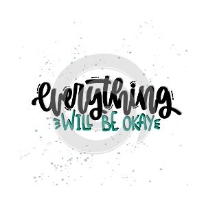 everything will be okay