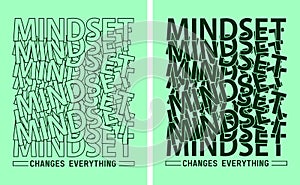 Mindset motivational short quotes design typography printed t shirt vector illustration