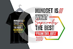 Mindset is what separates the best from the rest design typography print for t-shirts