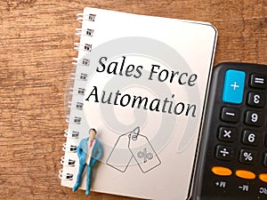 Miniature people,calculator and icon with text Sales Force Automation