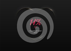 Minimalist black soft 3D heart shape abstract golden edge frame. 14 percent sale pink text. Valentine`s day sale vector design