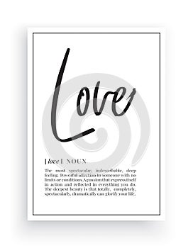 Minimalist Wording Design, Love definition, Wall Decor, Wall Decals Vector, Love noun description, Wordings Design photo