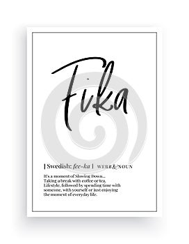 Fika definition, Minimalist Wording Design, Wall Decor, Wall Decals Vector, Fika noun description, Wordings Design photo