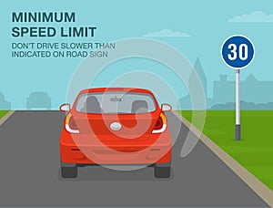 Minimum speed limit sign meaning. Don\'t drive slower than indicated on sign. Back view of a red car.