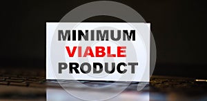 MINIMUM VIABLE PRODUCT business expression on white paper on computer background