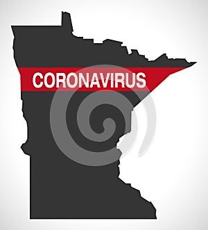 Minnesota USA federal state map with Coronavirus warning illustration