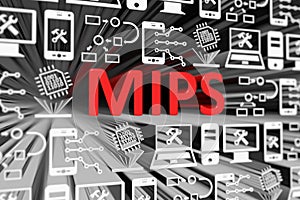 MIPS concept blurred background photo