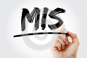 MIS - Management Information System acronym