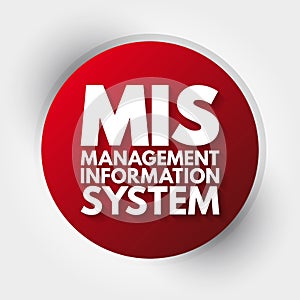 MIS - Management Information System acronym, business concept background