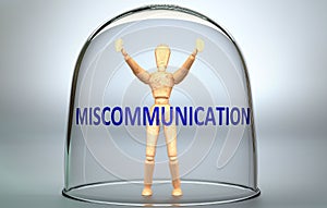 Miscommunication can separate a person from the world and lock in an isolation that limits - pictured as a human figure locked