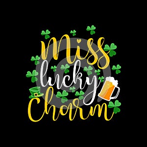 Miss lucky charm St Patrick vector t-shirt design