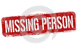 Missing person sign or stamp