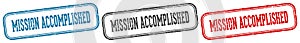 mission accomplished stamp. mission accomplished rectangular stamp set isolated on white background