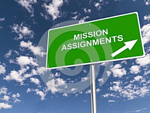 Mission assignments traffic sign