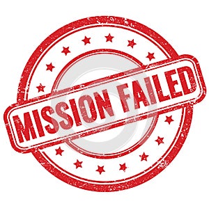 MISSION FAILED text on red grungy round rubber stamp