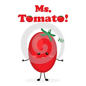 Missis cute Tomato