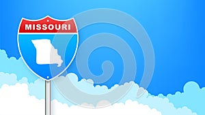 Missouri map on road sign. Welcome to State of Missouri. Vector illustration.