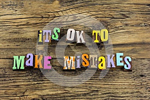 Mistake learn wrong fault remember forget lesson ok sorry wisdom