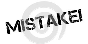 Mistake rubber stamp