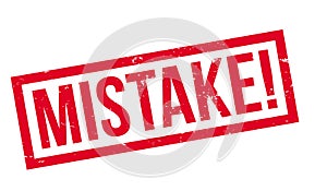 Mistake rubber stamp